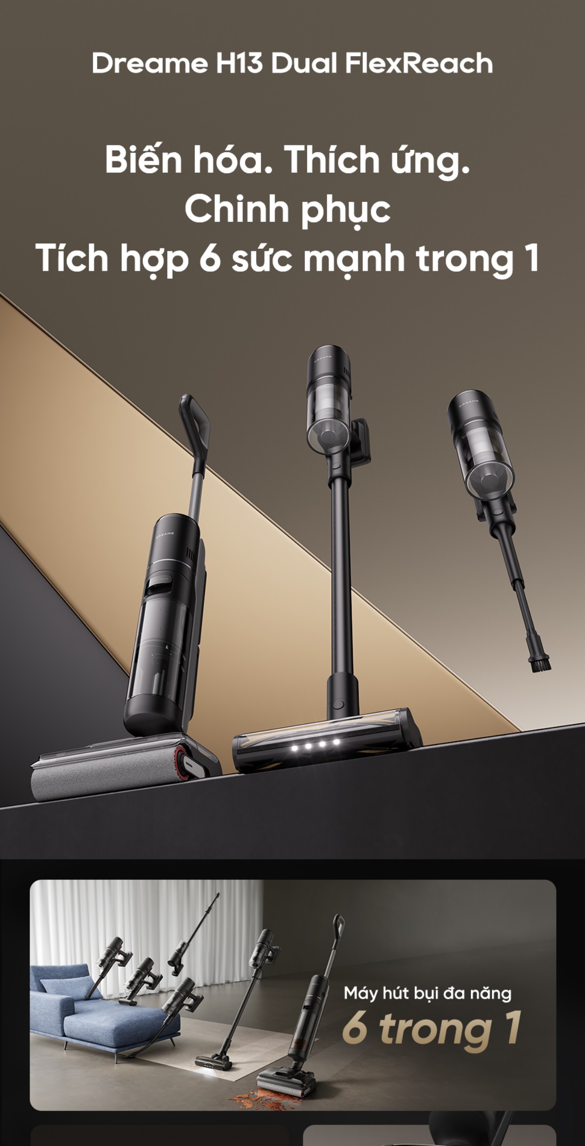 Dreame H13 Dual FlexReach gập nghiêng 180°